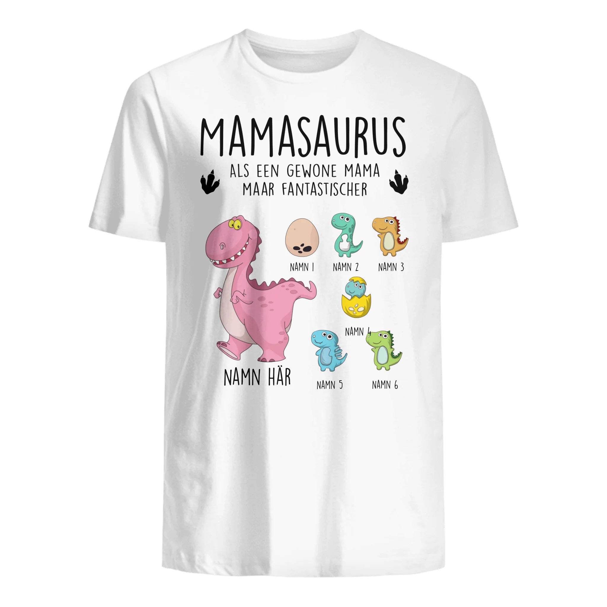 Mamasaurus Als Een Gewone Mama Maar Fantastischer | Gepersonaliseerd t shirt voor Mama