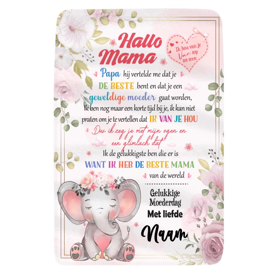 Hallo Mammie, Pappie Vertelde Me, Aanpasbaar Fleece Deken Cadeau Voor Nieuwe Moeder