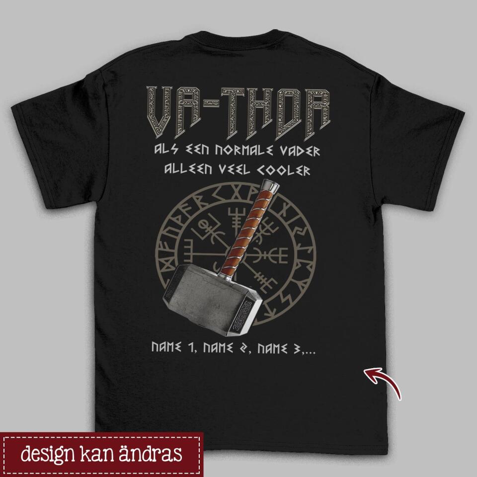 Gepersonaliseerd t shirt voor papa| Gepersonaliseerd cadeau voor vader | Varthor Als Een Normale Vader  Alleen Veel Cooler