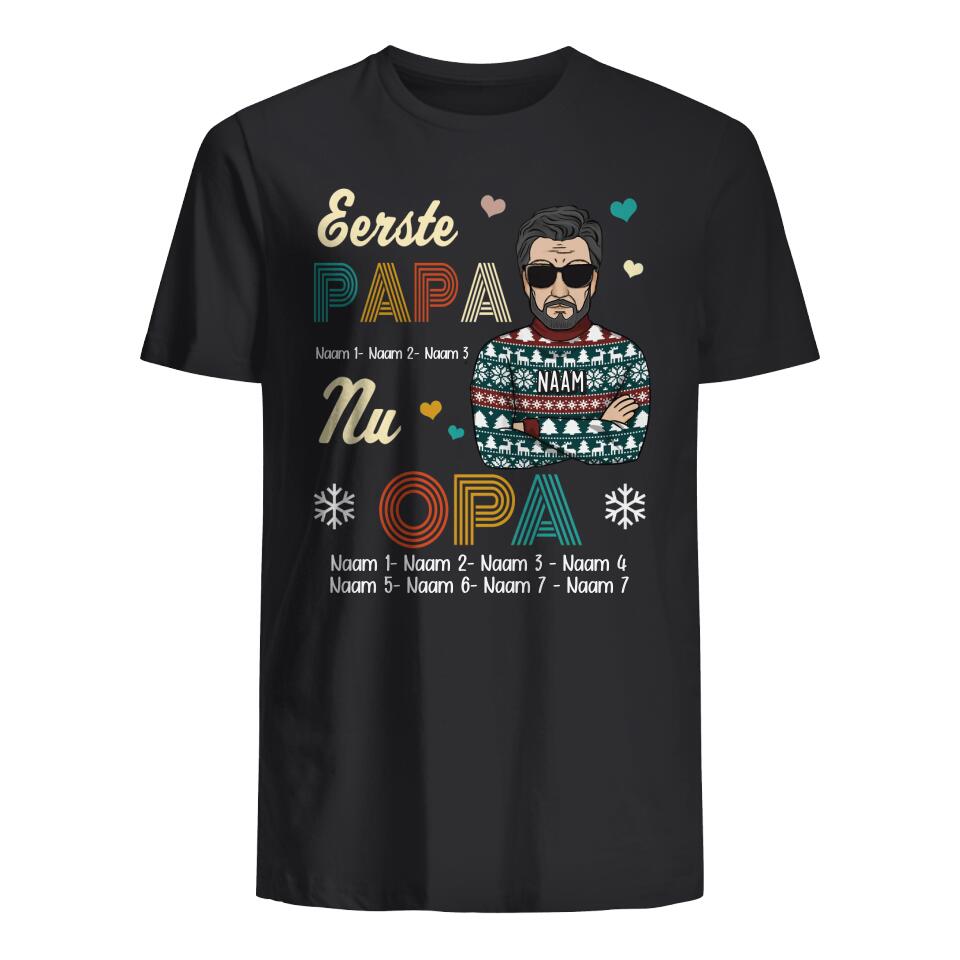 Gepersonaliseerd t shirt voor Opa| Gepersonaliseerd cadeau voor Opa| Eerste Papa nu Opa