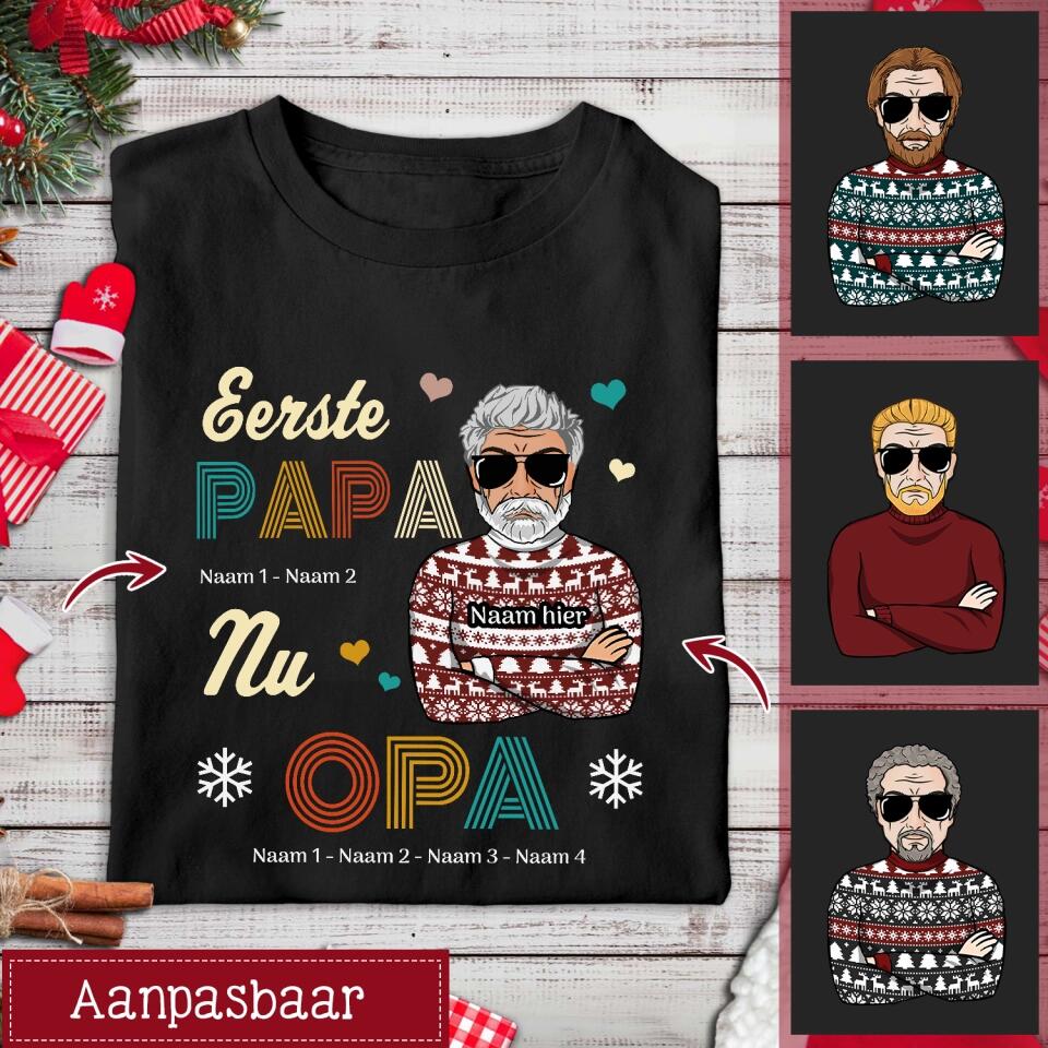 Gepersonaliseerd t shirt voor Opa| Gepersonaliseerd cadeau voor Opa| Eerste Papa nu Opa