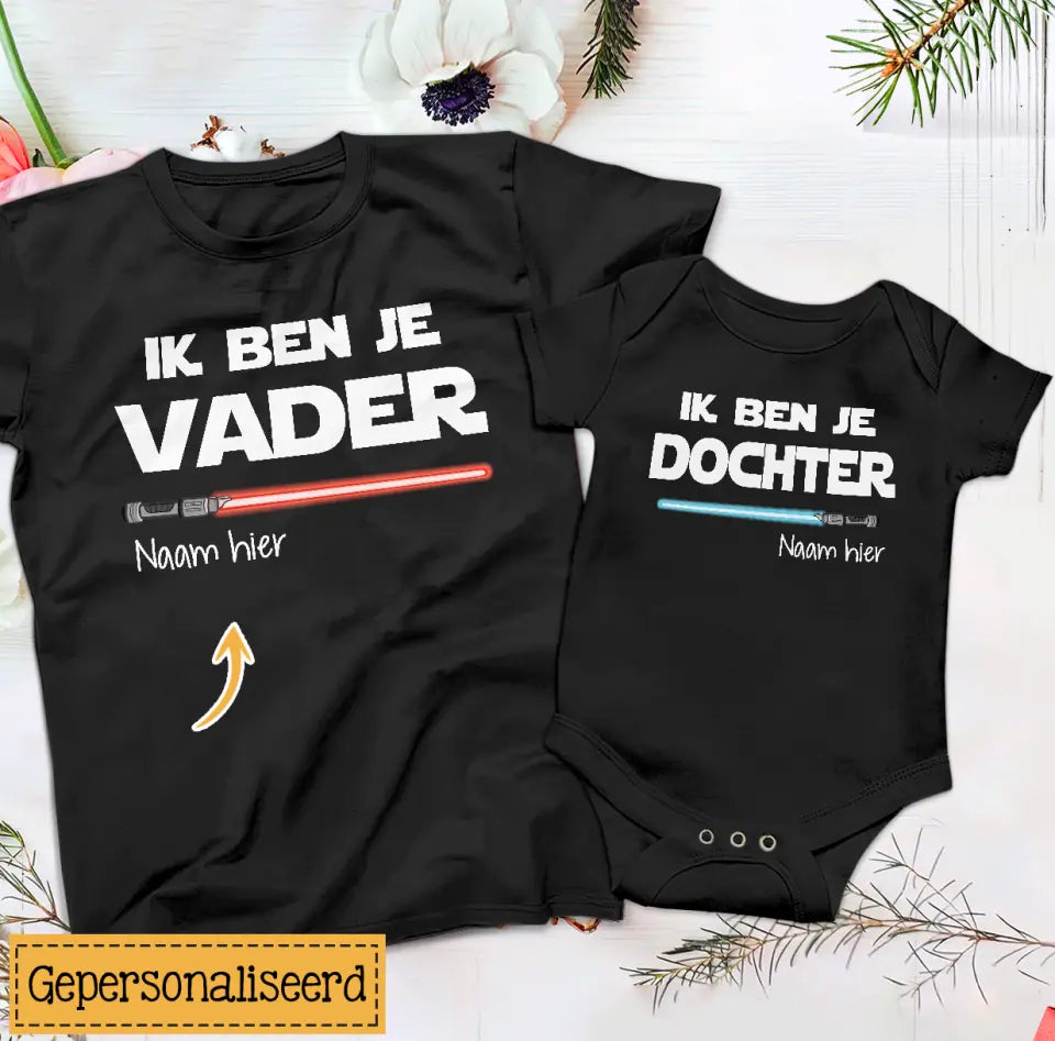 Ik ben je vader Ik ben je Zoon/Dochter | Gepersonaliseerd T-shirt voor Nieuwe Papa