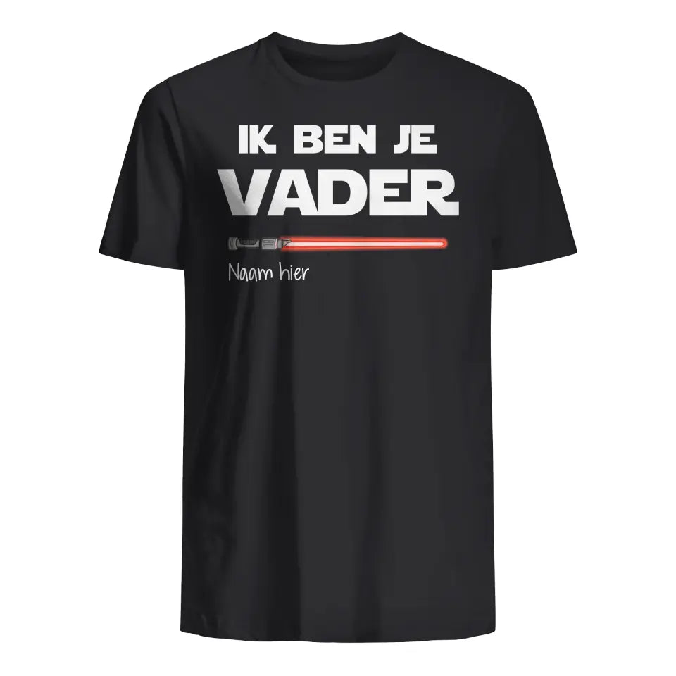Ik ben je Vader Ik ben je Zoon/Dochter | Gepersonaliseerd T-shirt voor Nieuwe Papa