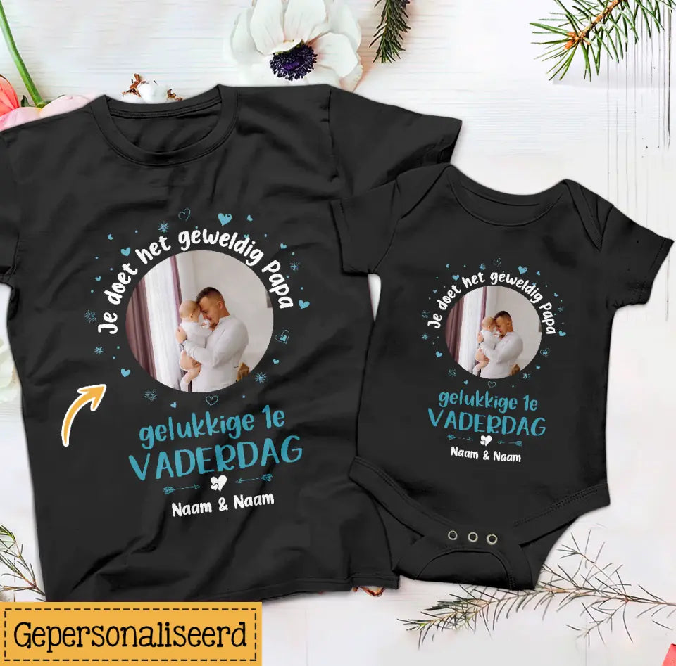 Gepersonaliseerd t shirt voor Nieuwe Papa | Gepersonaliseerd cadeau voor Nieuwe vader | je doet het geweldig Papagelukkige 1e vaderdag