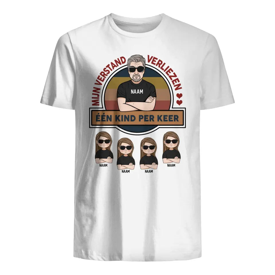 Gepersonaliseerd t shirt voor papa | Gepersonaliseerd cadeau voor vader | mijn verstand verliezen, één kind per keer