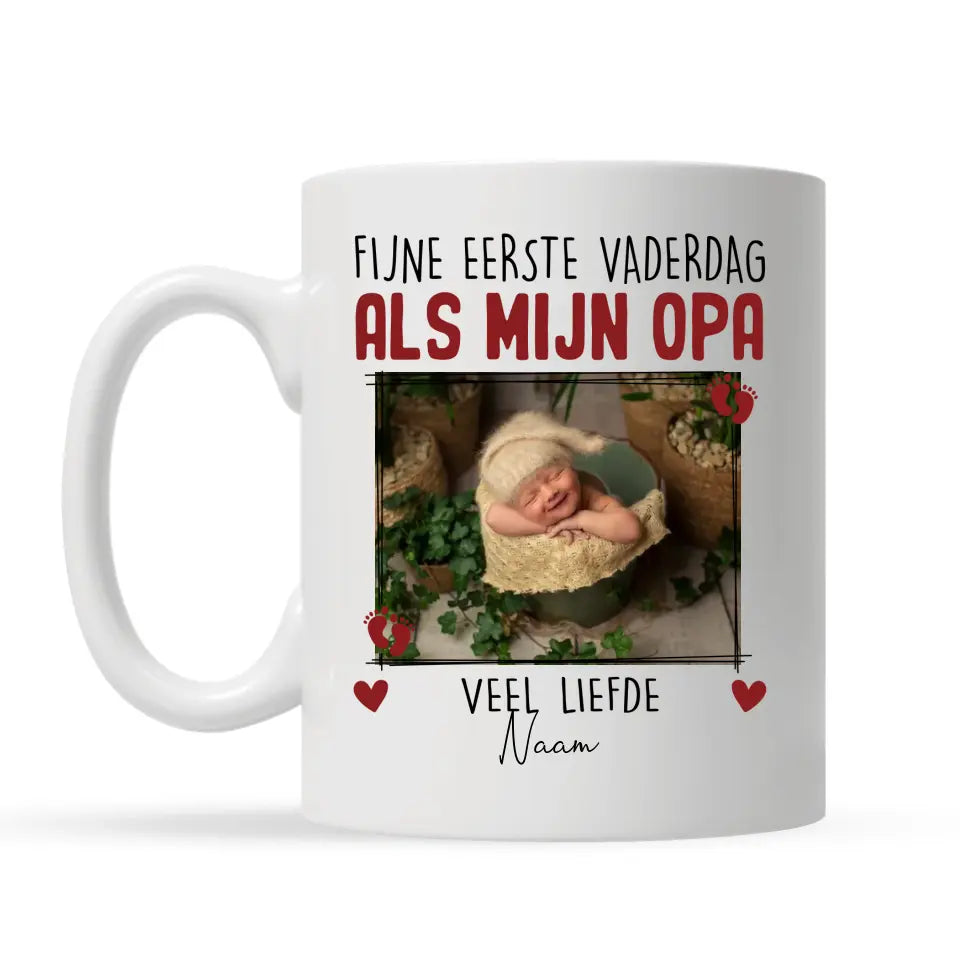 Gepersonaliseerd mok voor Nieuwe opa | Gepersonaliseerd cadeau voor Nieuwe opa | fijne eerste vaderdag als mijn opa