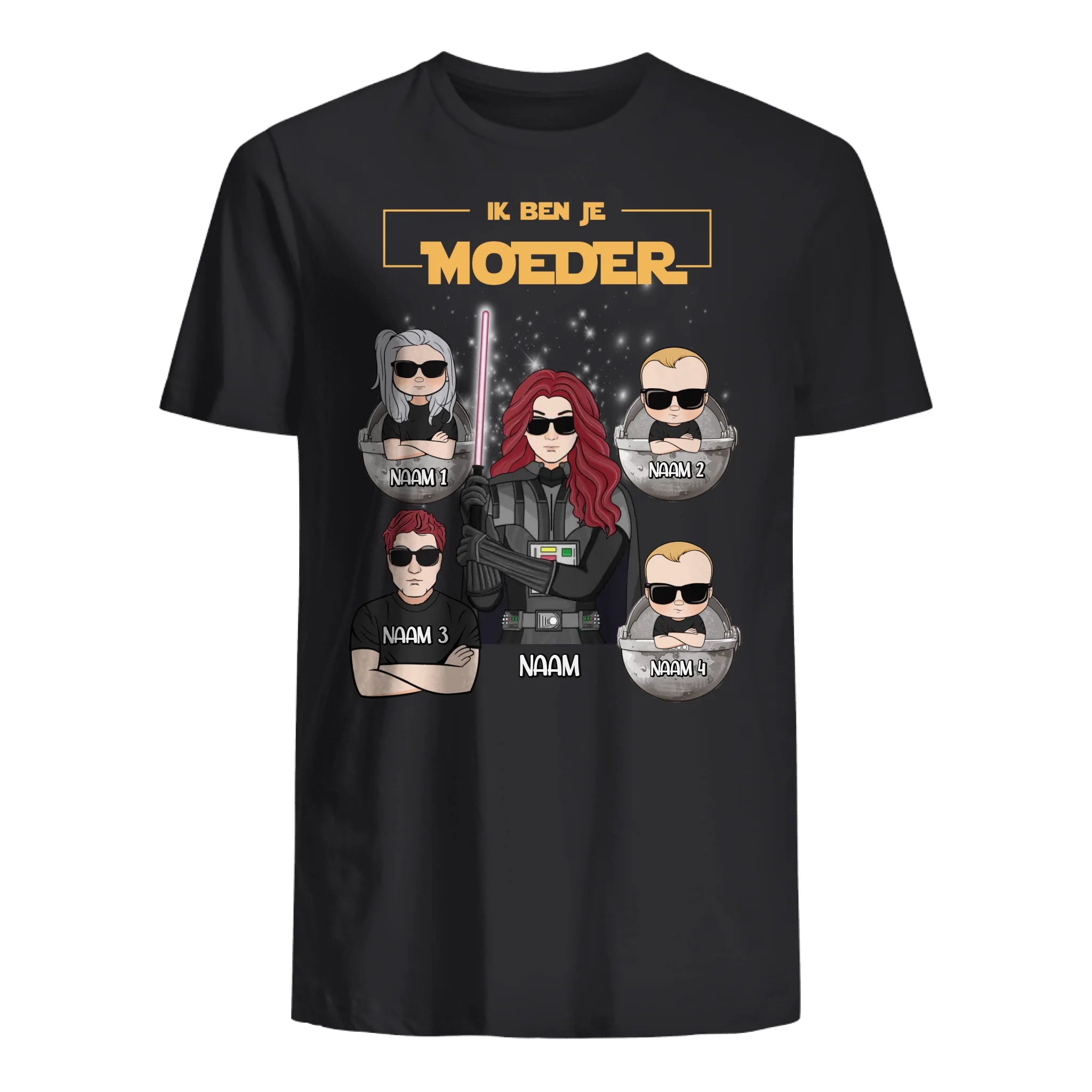Ik ben je Moeder | T-shirt voor Mama