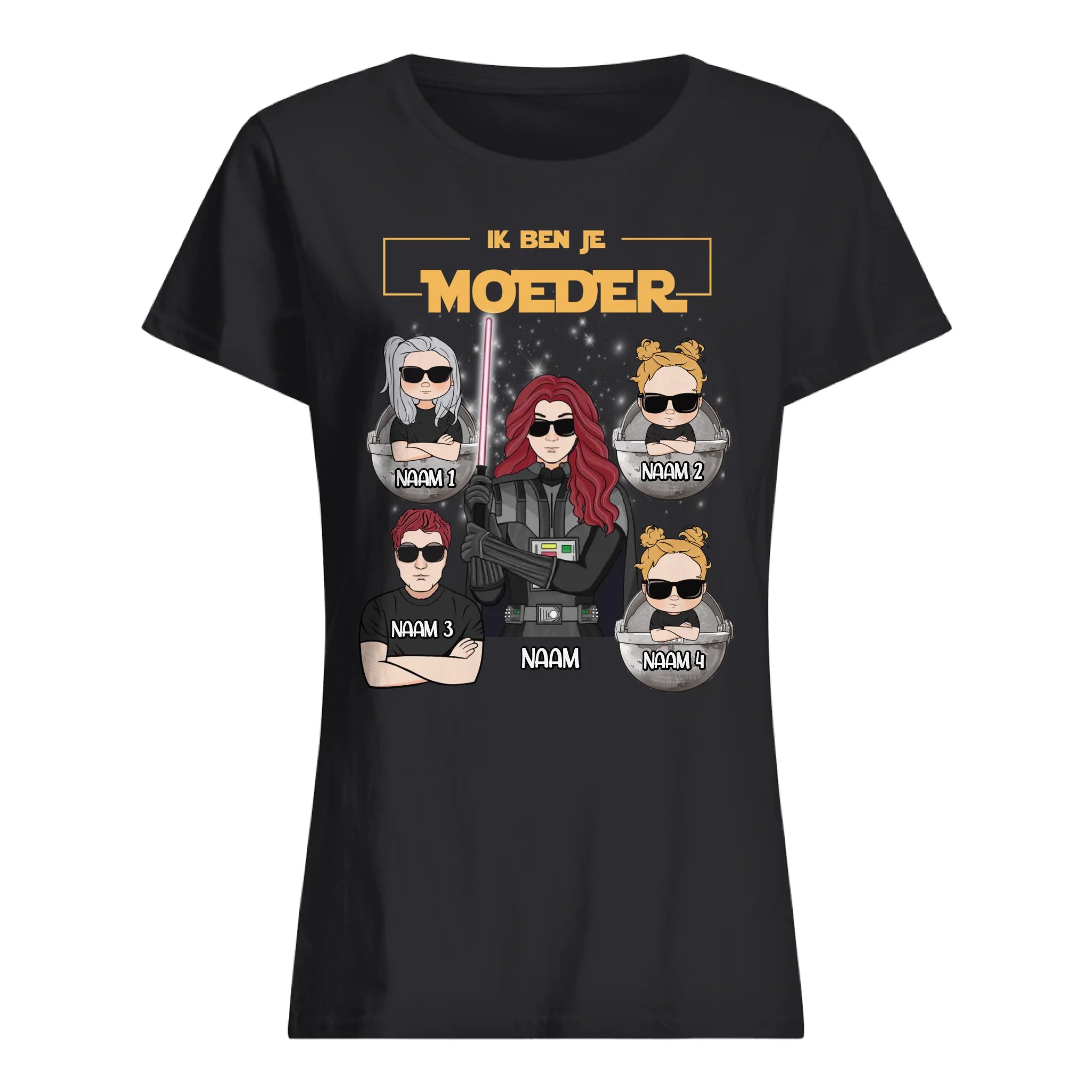 Ik ben je Moeder | T-shirt voor Mama