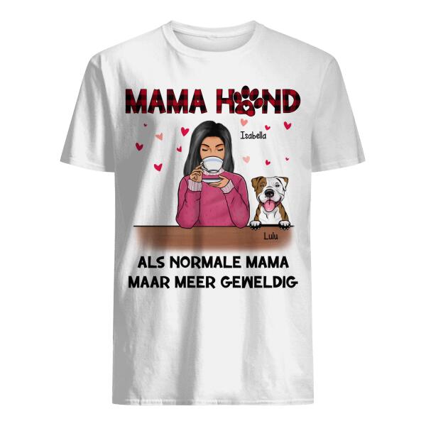 Personaliseerbaar T-shirt Voor Hondenliefhebbers Mama Hond